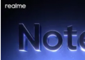 Realme Note 将以熟悉的名字作为新的可能实惠的 Android 智能手机选项推出